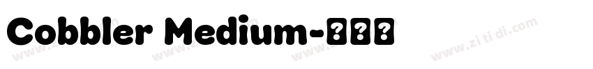 Cobbler Medium字体转换